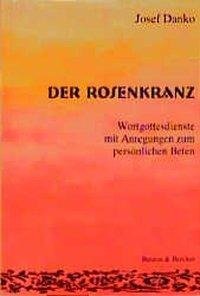 Der Rosenkranz