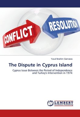 The Dispute in Cyprus Island