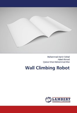 Wall Climbing Robot