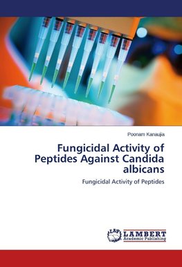 Fungicidal Activity of Peptides Against Candida albicans