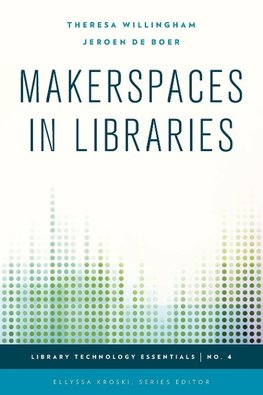 Makerspaces in Libraries