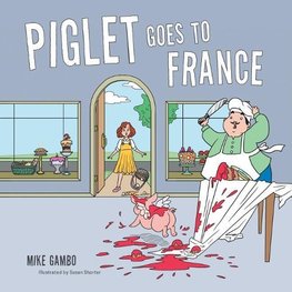 Piglet Goes to France