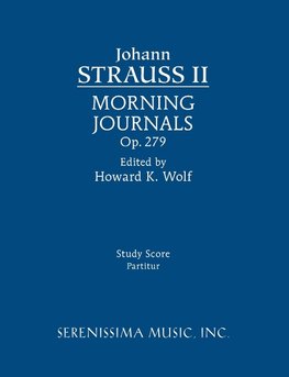 Morning Journals, Op.279