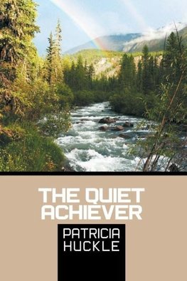 The Quiet Achiever