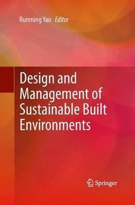 Design and Management of Sustainable Built Environments