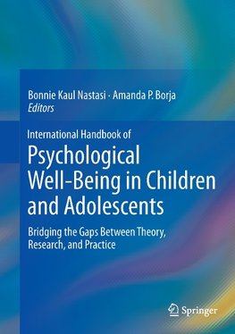 International Handbook of Psychological Well-Being in Children and Adolescents