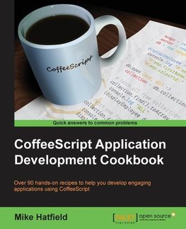 CoffeeScript Application Development Cookbook