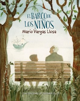 El Barco de Los Niños / The Children's Ship