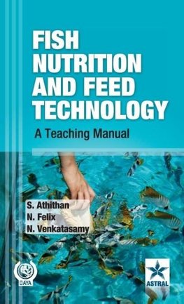 Fish Nutrition and Feed Technology