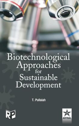 Biotechnological Approaches for Sustainable Development