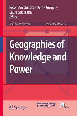 Geographies of Knowledge and Power