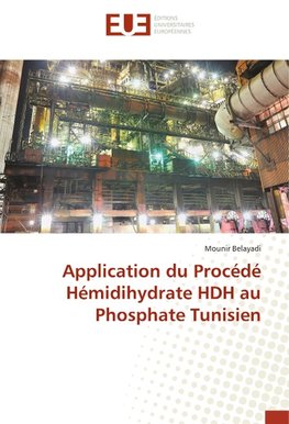 Application du Procédé Hémidihydrate HDH au Phosphate Tunisien