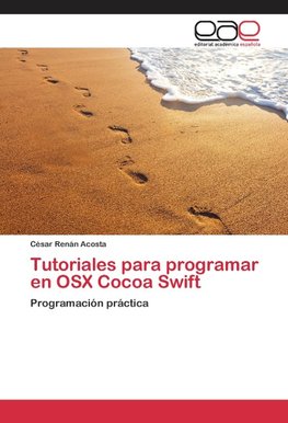 Tutoriales para programar en OSX Cocoa Swift