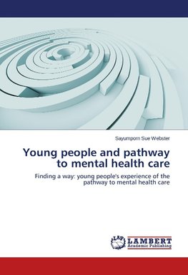 Young people and pathway to mental health care