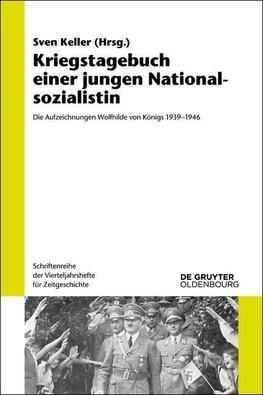 Kriegstagebuch einer jungen Nationalsozialistin