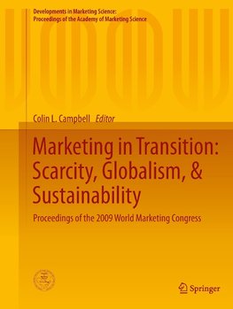 Marketing in Transition: Scarcity, Globalism, & Sustainability