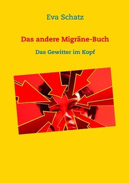 Das andere Migräne-Buch