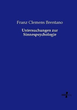 Untersuchungen zur Sinnespsychologie