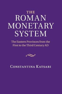 The Roman Monetary System