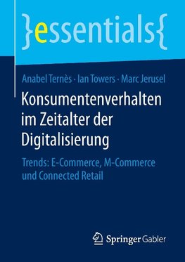 Konsumentenverhalten im Zeitalter der Digitalisierung