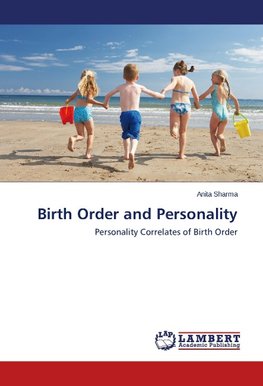 Birth Order and Personality