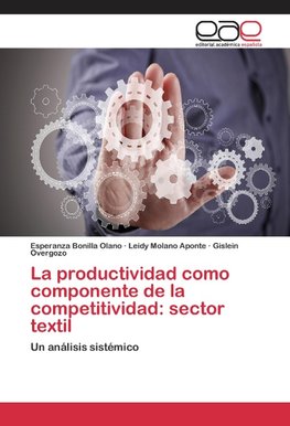 La productividad como componente de la competitividad: sector textil