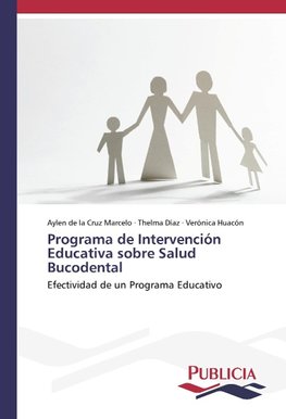 Programa de Intervención Educativa sobre Salud Bucodental