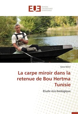 La carpe miroir dans la retenue de Bou Hertma Tunisie