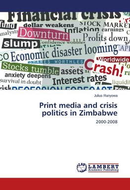 Print media and crisis politics in Zimbabwe