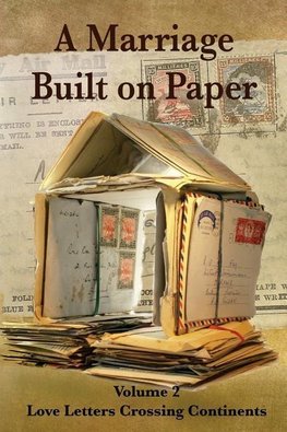 A Marriage Built on Paper