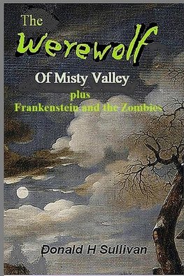 The Werewolf of Misty Valley