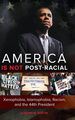 America is not Post-racial