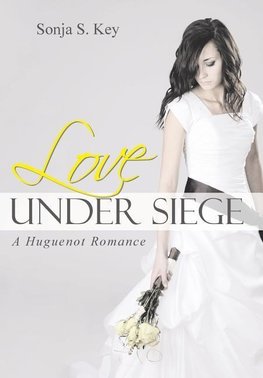 Love Under Siege