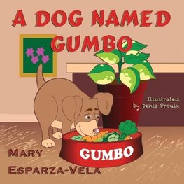 A Dog Named Gumbo