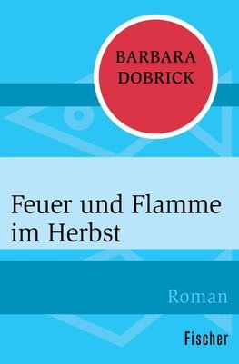 Feuer und Flamme im Herbst