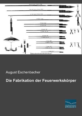 Die Fabrikation der Feuerwerkskörper