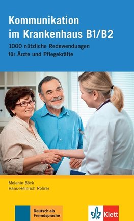 Kommunikation im Krankenhaus B1/B2