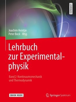 Lehrbuch zur Experimentalphysik Band 2: Kontinuumsmechanik und Thermodynamik