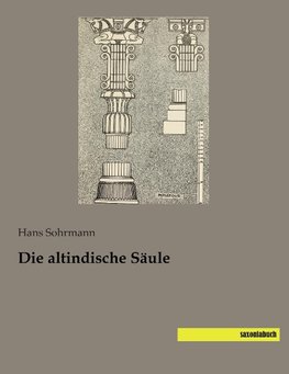 Die altindische Säule