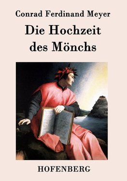 Die Hochzeit des Mönchs