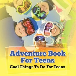 Adventure Book For Teens