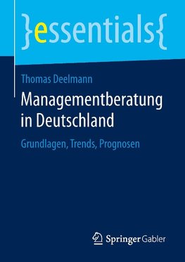 Managementberatung in Deutschland