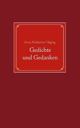 Gedichte und Gedanken