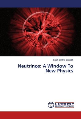 Neutrinos: A Window To New Physics