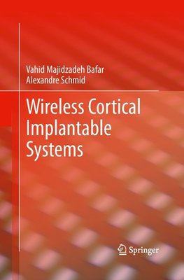 Wireless Cortical Implantable Systems