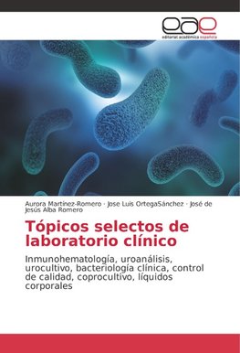 Tópicos selectos de laboratorio clínico