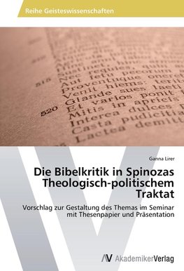 Die Bibelkritik in Spinozas Theologisch-politischem Traktat