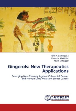 Gingerols: New Therapeutics Applications