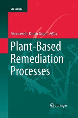 Plant-Based Remediation Processes