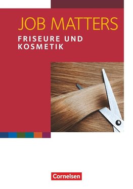 Job Matters A2 Friseure & Kosmetik Arbeitsheft